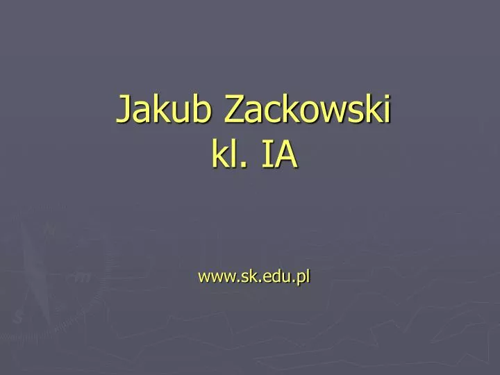 jakub zackowski kl ia www sk edu pl