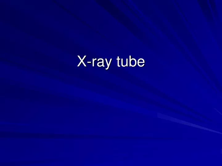 x ray tube