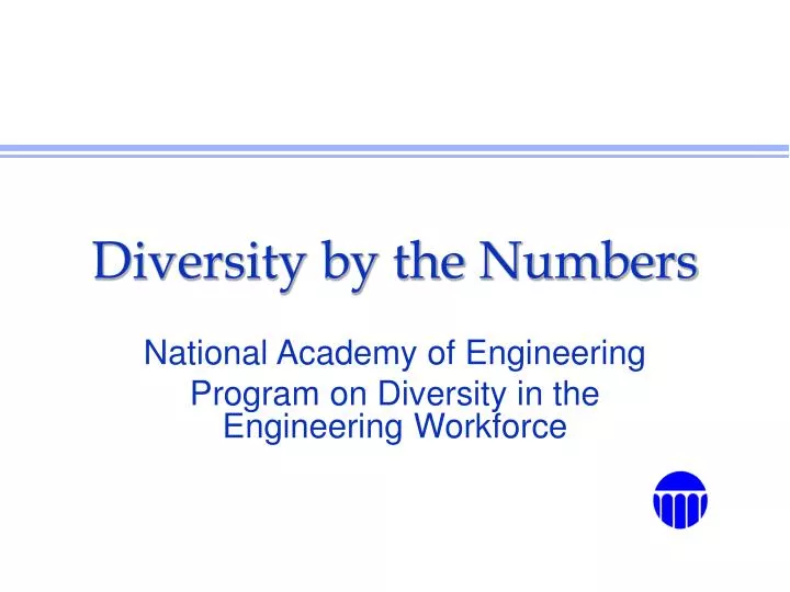 diversity by the numbers