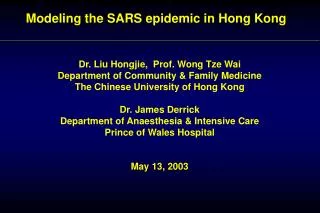 Modeling the SARS epidemic in Hong Kong