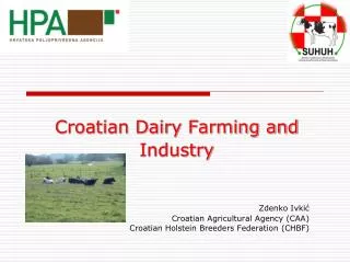 Croatian Dairy Farming and Industry