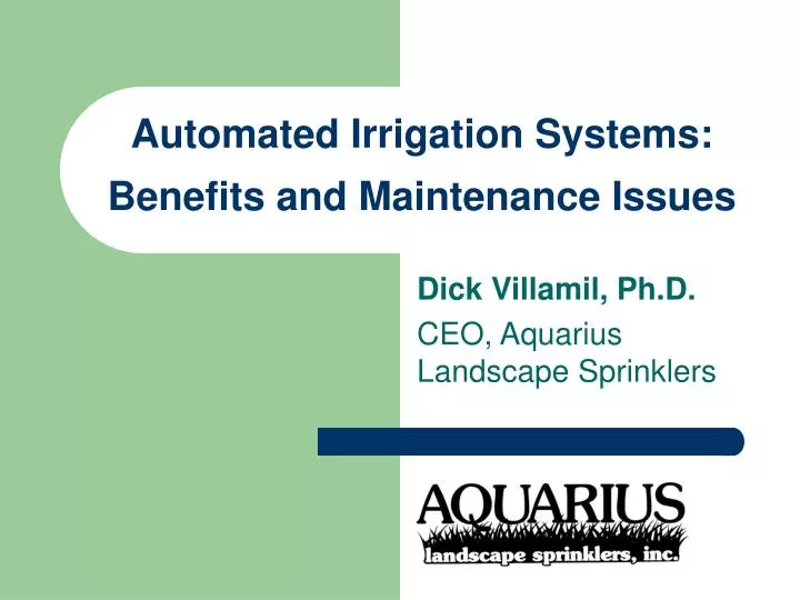 automated irrigation systems benefits and maintenance issues