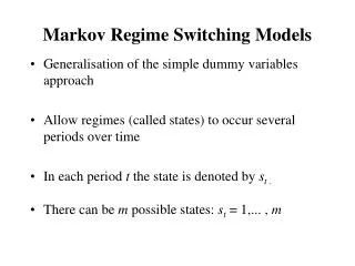 Markov Regime Switching Models