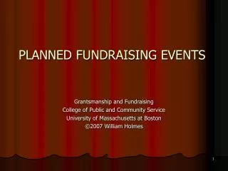 PLANNED FUNDRAISING EVENTS Grantsmanship and Fundraising