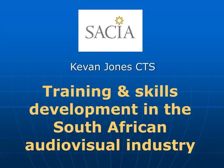 training skills development in the south african audiovisual industry