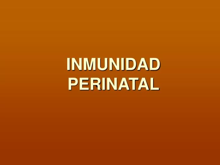 inmunidad perinatal