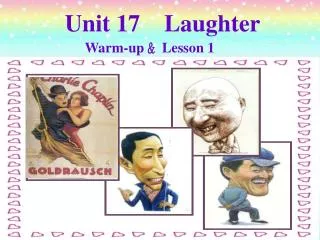 Unit 17 Laughter Warm-up ?Lesson 1