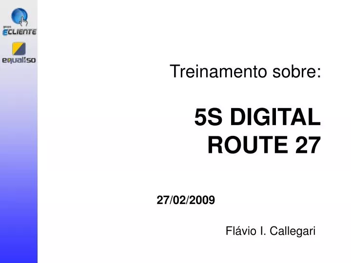 treinamento sobre 5s digital route 27