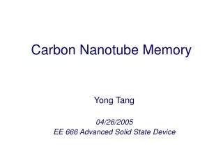 Carbon Nanotube Memory