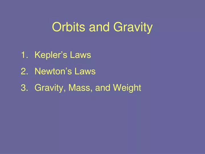 orbits and gravity