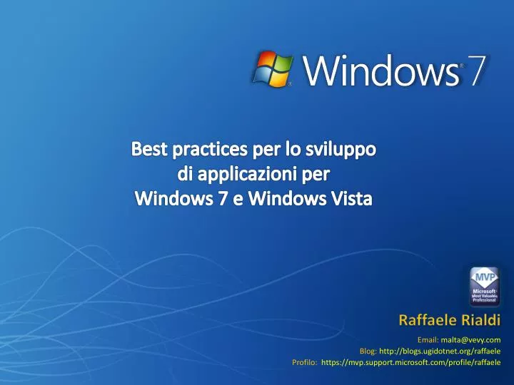 best practices per lo sviluppo di applicazioni per windows 7 e windows vista