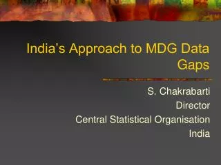 India’s Approach to MDG Data Gaps