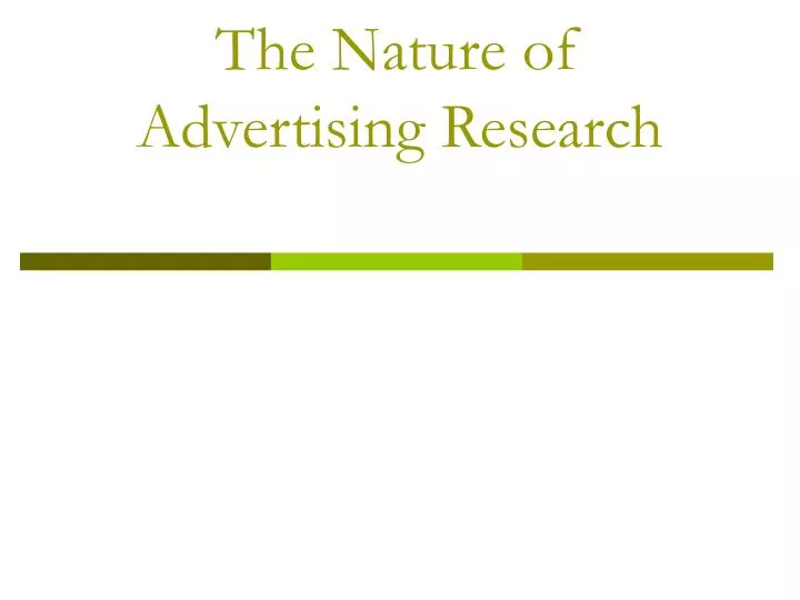 the nature of advertising research