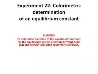 Experiment 22: Colorimetric determination of an equilibrium constant