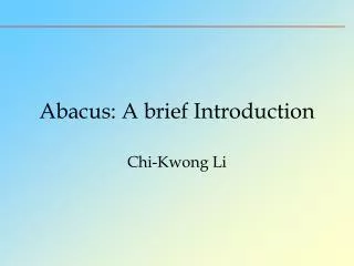 Abacus: A brief Introduction