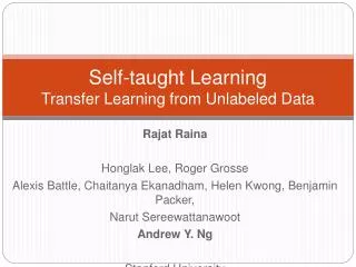 Self-taught Learning Transfer Learning from Unlabeled Data