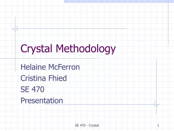 crystal methodology