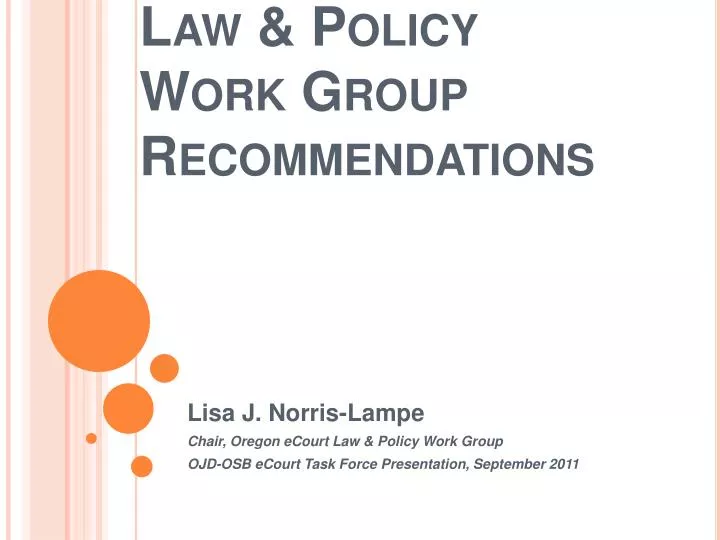 law policy work group recommendations