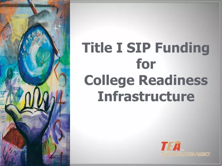 title i sip funding for college readiness infrastructure