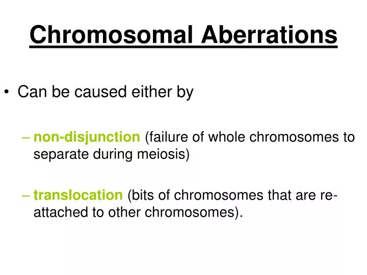 chromosomal aberrations