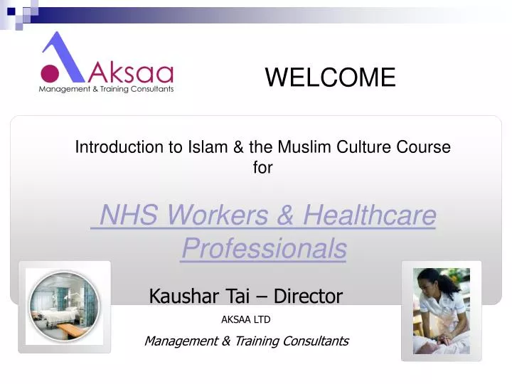 introduction to islam the muslim culture course for nhs workers healthcare professionals