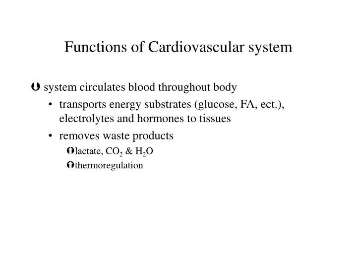 functions of cardiovascular system