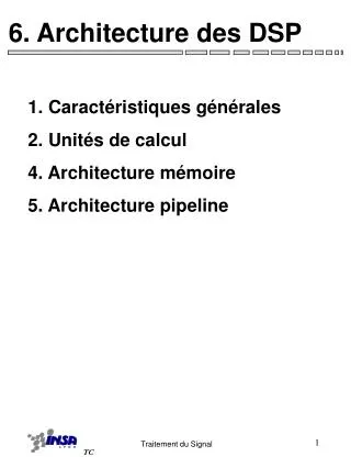 6. Architecture des DSP