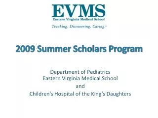 2009 Summer Scholars Program