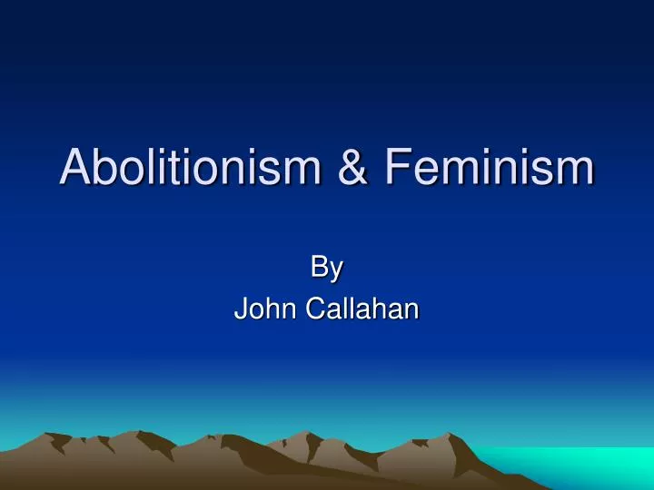 abolitionism feminism