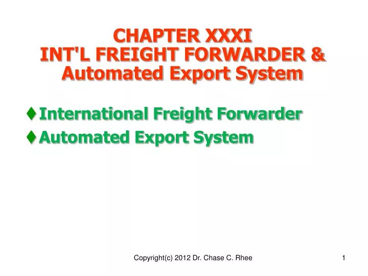 chapter xxxi int l freight forwarder automated export system