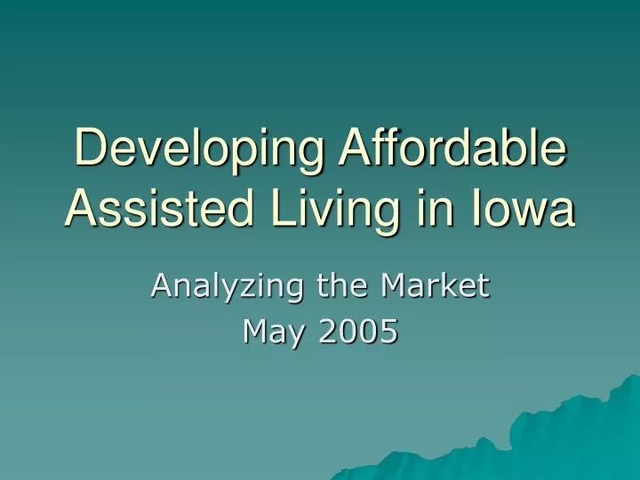 developing affordable assisted living in iowa