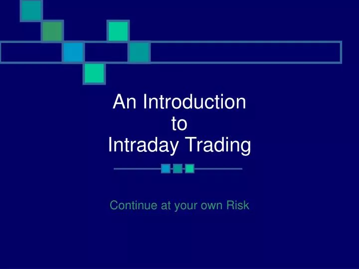an introduction to intraday trading