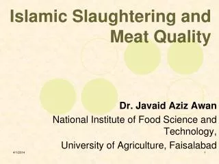 Islamic Slaughtering and Meat Quality