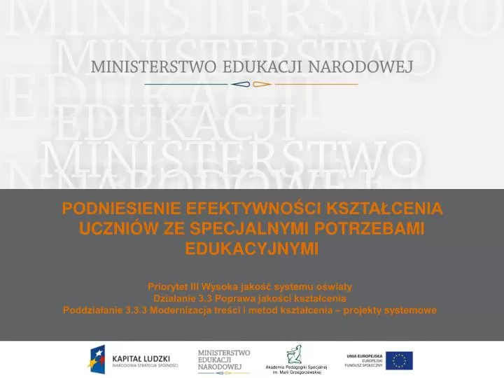 podniesienie efektywno ci kszta cenia uczni w ze specjalnymi potrzebami edukacyjnymi