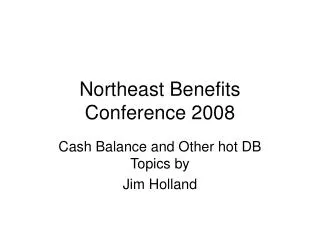 Northeast Benefits Conference 2008