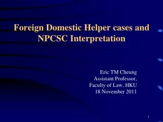 Foreign Domestic Helper cases and NPCSC Interpretation