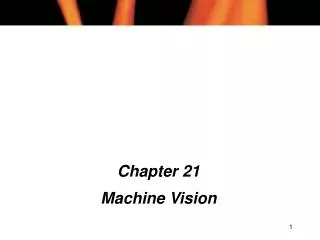 Chapter 21 Machine Vision