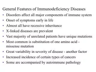 General Features of Immunodeficiency Diseases