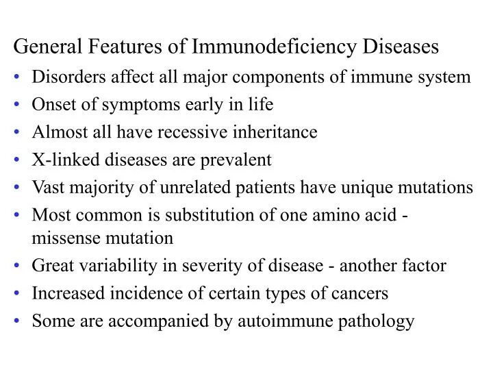 general features of immunodeficiency diseases