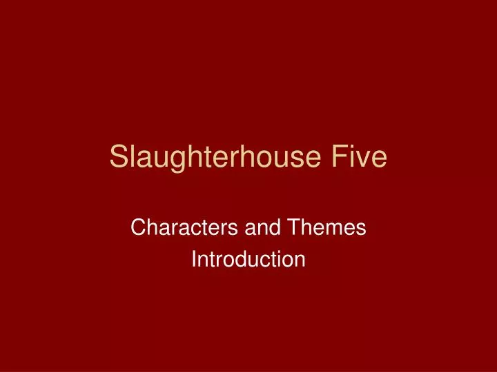 slaughterhouse five