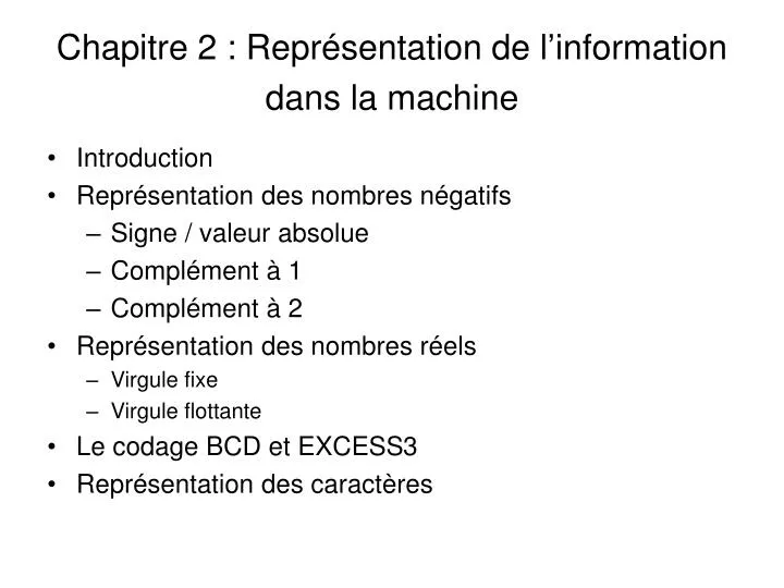 chapitre 2 repr sentation de l information dans la machine