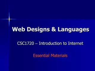 Web Designs &amp; Languages