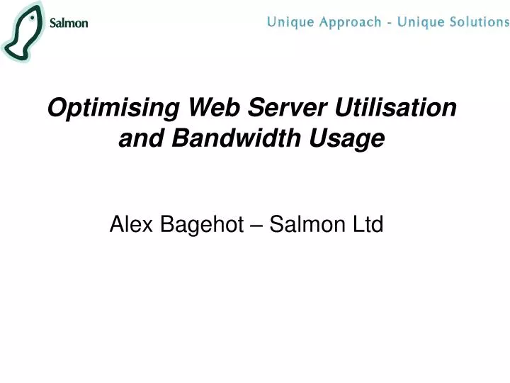 optimising web server utilisation and bandwidth usage