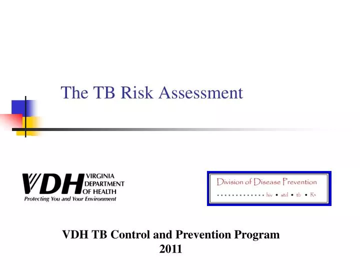 the tb risk assessment