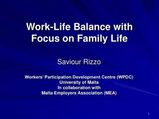 Work-Life Balance with Focus on Family Life