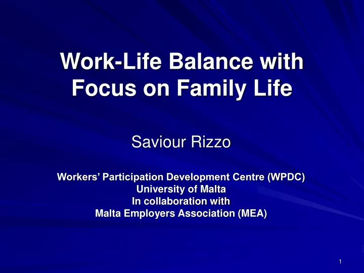 work life balance with focus on family life