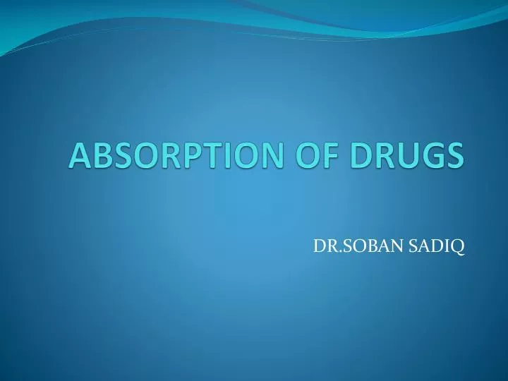 absorption of drugs