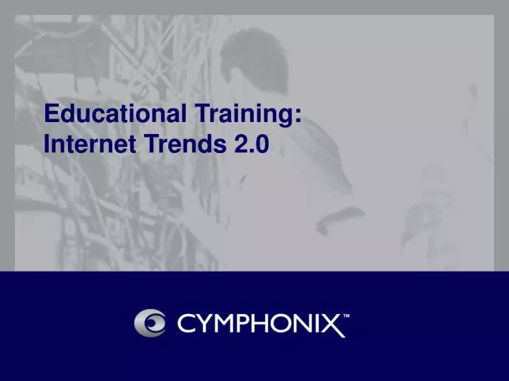 educational training internet trends 2 0