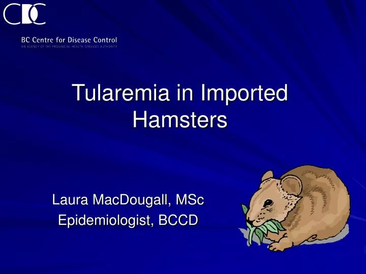 tularemia in imported hamsters