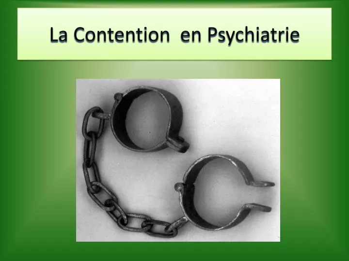 la contention en psychiatrie
